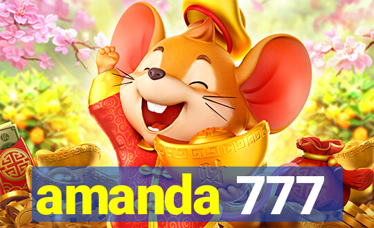 amanda 777